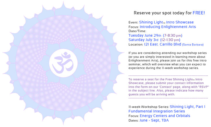 An enlightenment arts workshop series  in Santa Barbara, CA