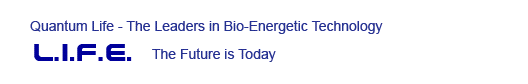 Quantum Life - Bio-energetic technology in Santa Barbara, California
