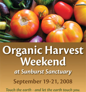Organic Harvest Weekend at Sunburst Sanctuary, Buellton, CA