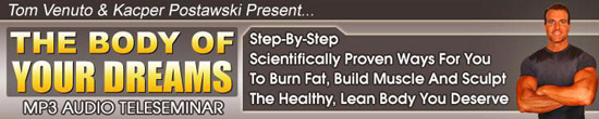 Burn Fat, Lose Weight and Get Leaner with Tom Venuto's Burn the Fat Program